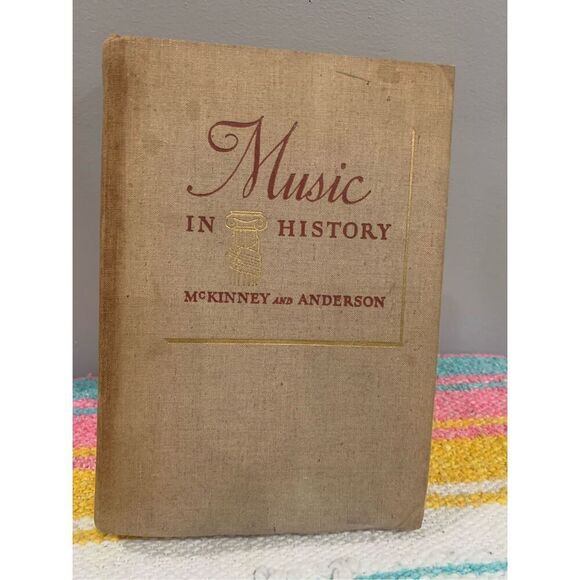 MUSIC IN HISTORY Reference Book-The Evolution- McKinney Anderson H/C 1940 - Picture 7 of 8